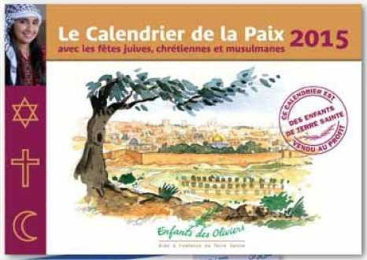 Calendrier de la Paix 2015 -  Collectif - AQUARAILES