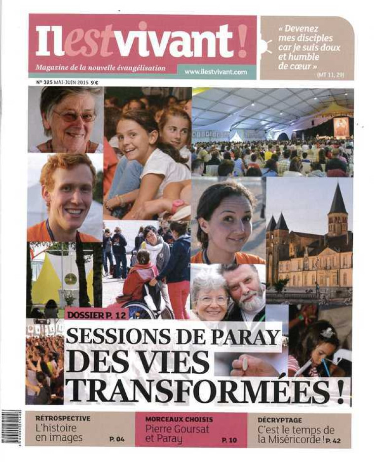 N°325 - Il est vivant - Mai/Juin 2015 - Sessions de Paray, des vies transformées - COLLECTIF - IL EST VIVANT