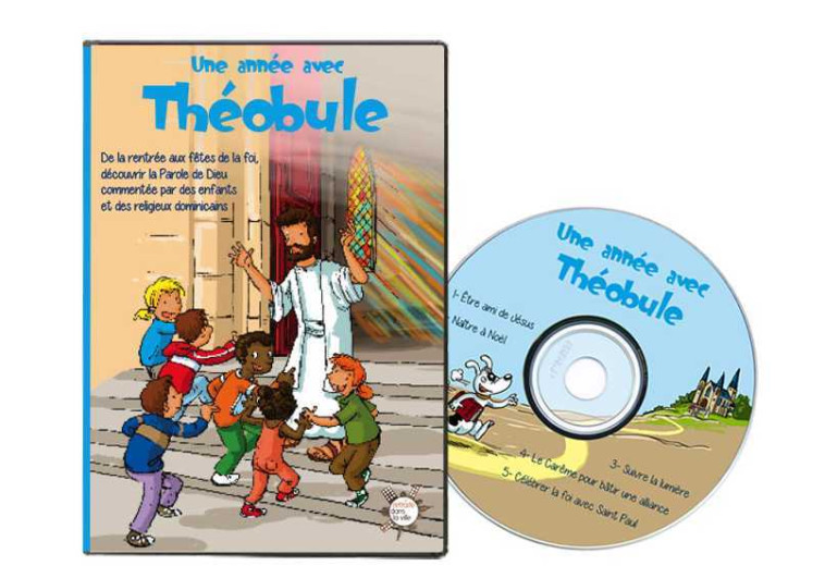 Une année avec Théobule -  DVD Théobule -  DOMINICAINS DE LA PROVINCE DE FRANCE, Paul Beaupère - RETRAITE VILLE