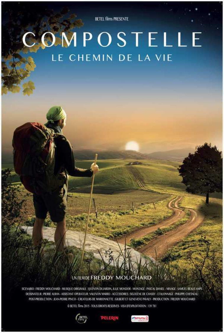 Compostelle, le chemin de la vie - DVD - Freddy MOUCHARD - BETEL FILMS