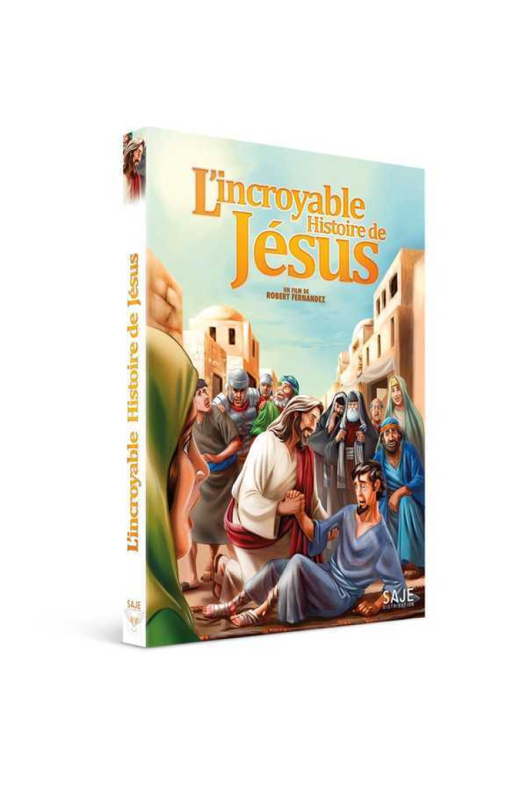 L'incroyable Histoire de Jésus DVD - Robert FERNANDEZ - SAJEPROD