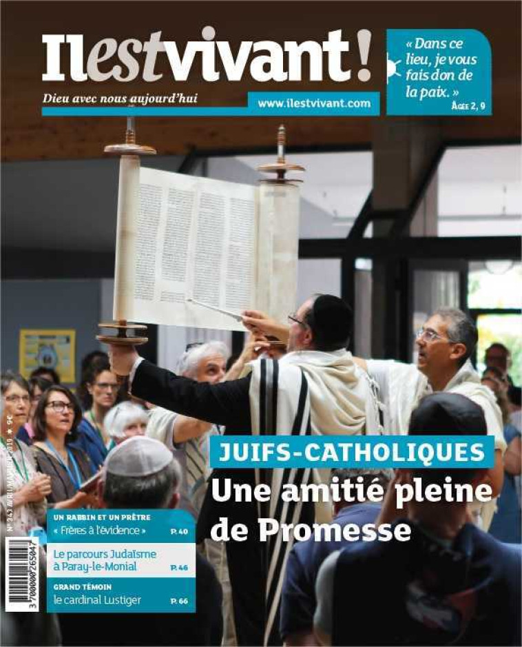 N°343 - Juifs - Catholiques - Avril - Mai - Juin 2019 -  IL EST VIVANT - IL EST VIVANT