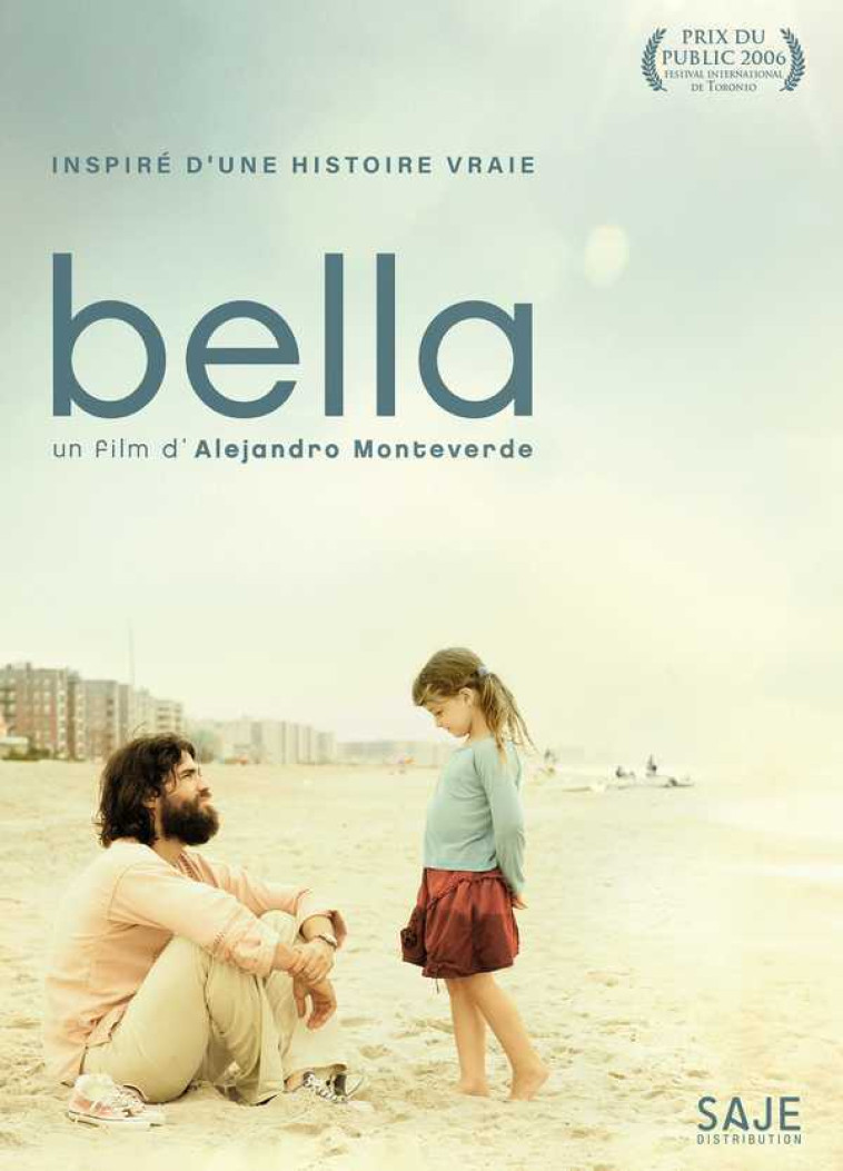 Bella - DVD - Alejandro MONTEVERDE - SAJEPROD