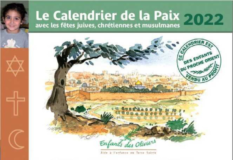 Calendrier de la Paix 2022 -  Enfants des Oliviers - AQUARAILES