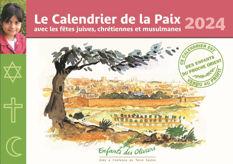 Calendrier de la Paix 2024 -  Enfants des Oliviers - AQUARAILES