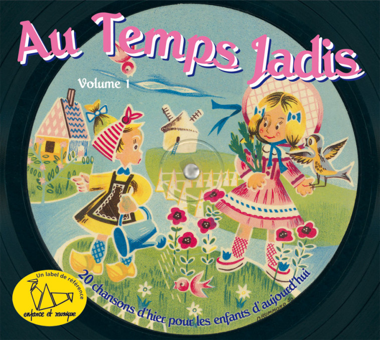 AU TEMPS JADIS - Enfance et Musique -  Collectif - ENFANCE MUSIQUE