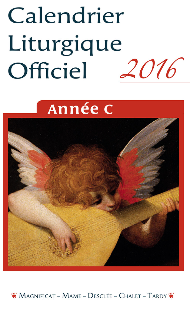 PACK 25 CALENDRIER LITURGIQUE OFFICIEL 2016 - XXX - MAGNIFICAT