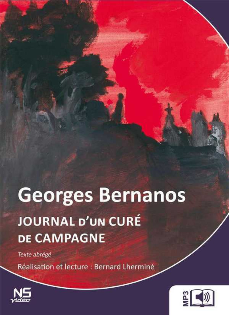 JOURNAL D'UN CURE DE CAMPAGNE - AUDIOLIVRE - Bernard LHERMINE - NS VIDEO