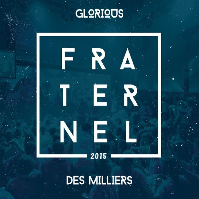 Fraternel 2015 -   - REJOYCE