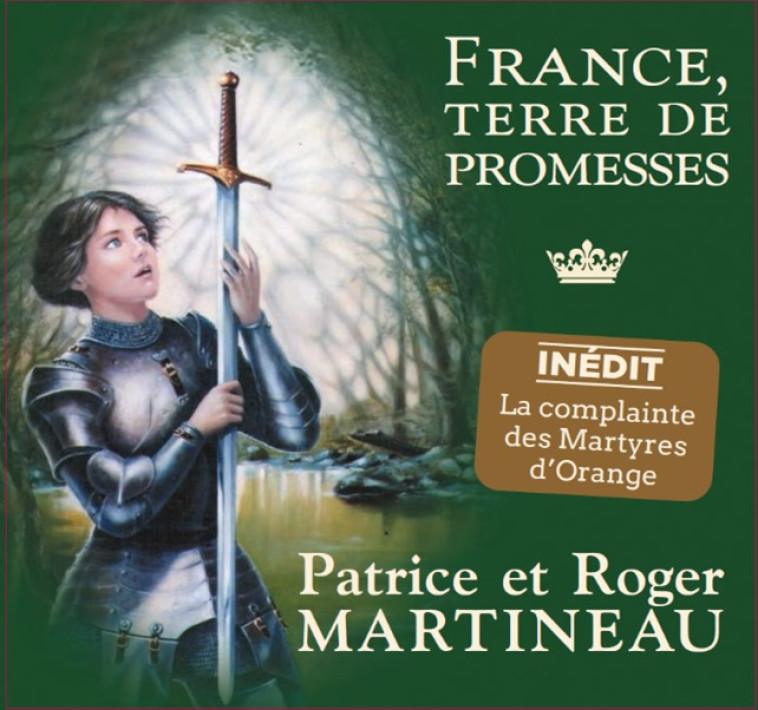 France, terre de promesses - Patrice Martineau, Roger Martineau - REJOYCE