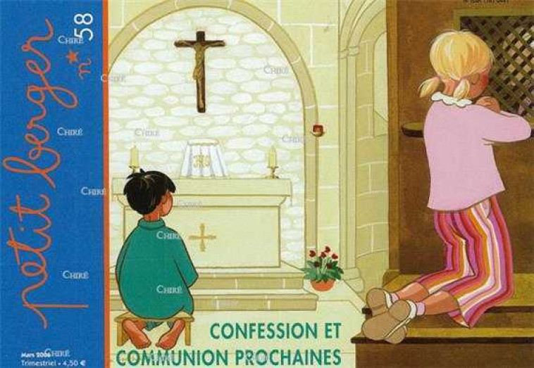 Confession et communion prochaine - Petit Berger -  Collectif - AMIS VIANNEY