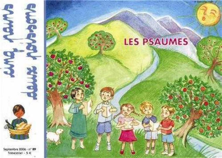 Cinq pains deux poissons 89 - Les psaumes -  MISSION THERESIENNE - AMIS VIANNEY