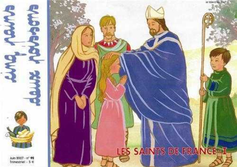 Cinq pains deux poissons 92 - Saints de France tome 1 -  MISSION THERESIENNE - AMIS VIANNEY