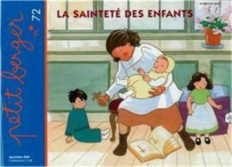 Petit berger 72 - la Saintete des Enfants - MISSION THERESIENNE - AMIS VIANNEY