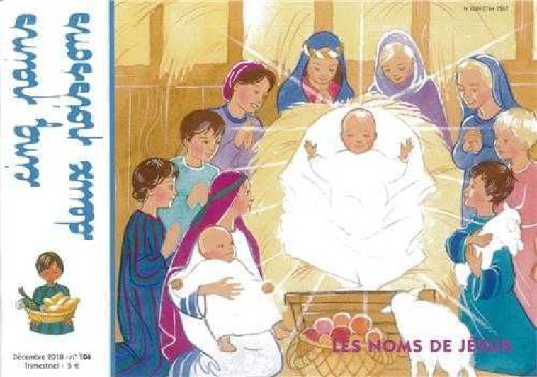 Cinq pains deux poissons 106 - Les noms de Jésus - décembre 2010 -  Collectif - AMIS VIANNEY