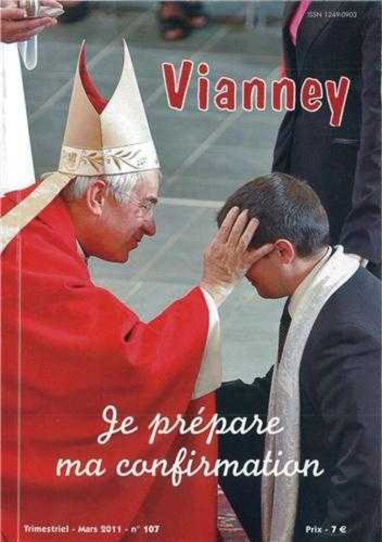 Vianney 107 - Je prépare ma confirmation - MISSION THERESIENNE - AMIS VIANNEY