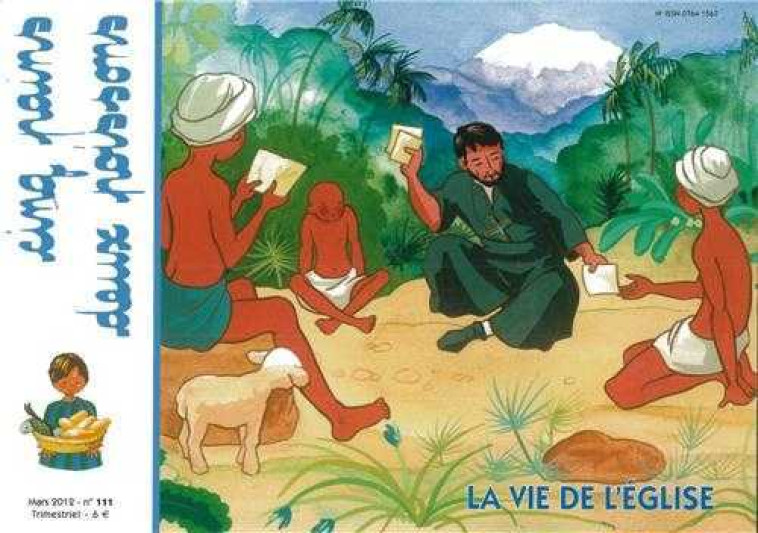 Cinq pains deux poissons 111 - La vie de l'Eglise -  Collectif - AMIS VIANNEY