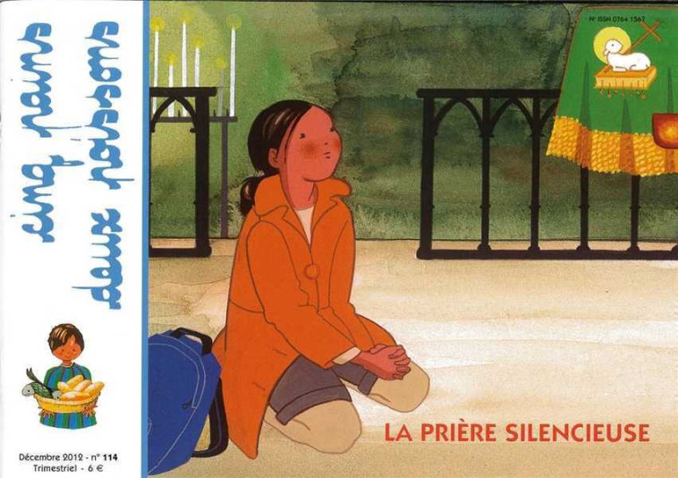 Cinq pains deux poissons 114 - La prère silencieuse -  Collectif - AMIS VIANNEY