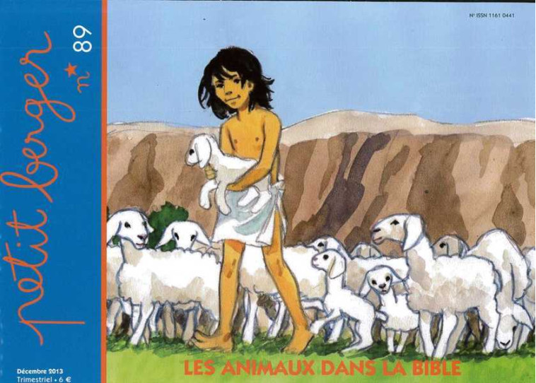 Petit berger 89 - Les animaux dans la Bible -  Collectif - AMIS VIANNEY