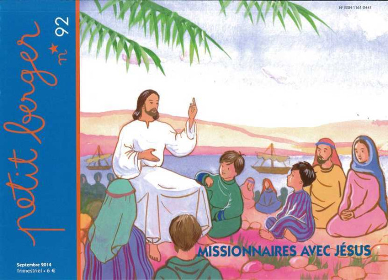 Petit berger 92 - Missionnaires avec Jésus - XXX - AMIS VIANNEY