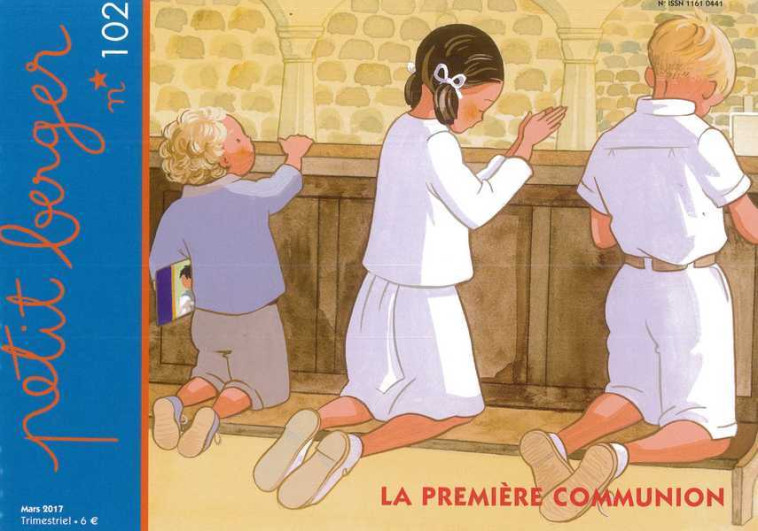 Petit berger 102 - La première communion - Marie-France BAURES - AMIS VIANNEY