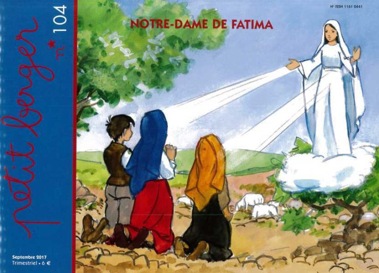 Petit berger 104 - Notre-Dame de Fatima - Marie-France BAURES - AMIS VIANNEY