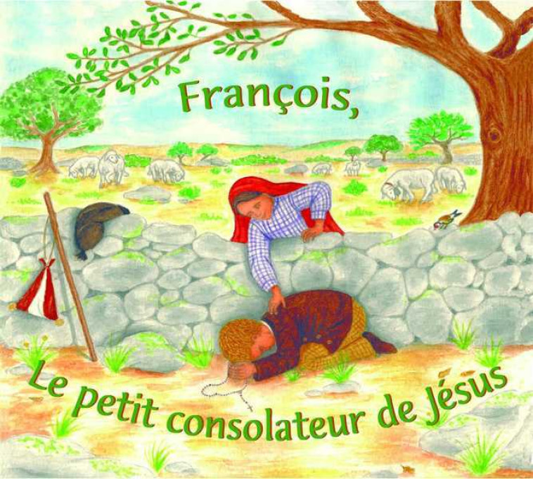 François, le petit consolateur de Jésus - CD - Bérengère FLAMENT - FATIMA