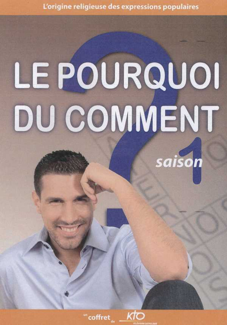 Le pourquoi du comment - Saison 1 - DVD -  Collectif - KTO