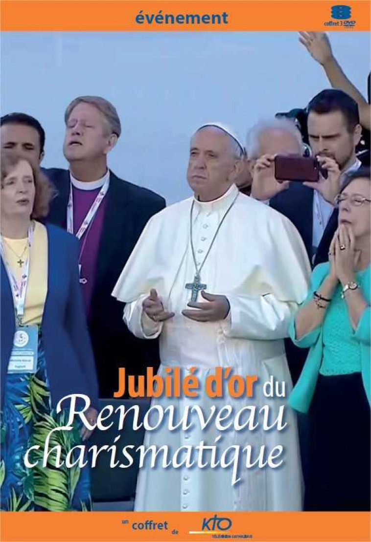 Jubilé d'or du Renouveau charismatique - 3 DVD -  Collectif - KTO