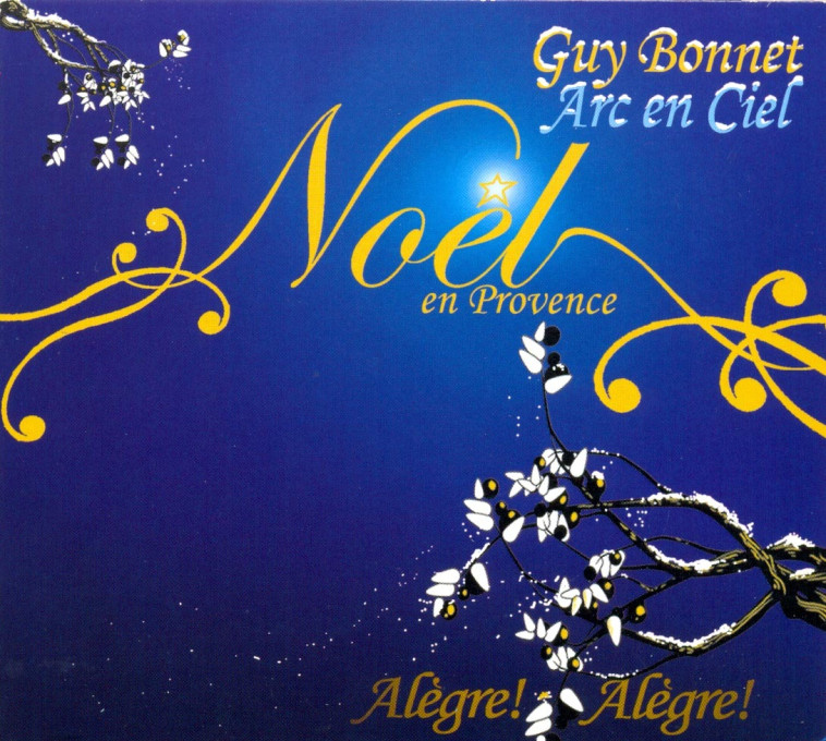 NOEL EN PROVENCE (CD ) - BONNET G - ISIS 92