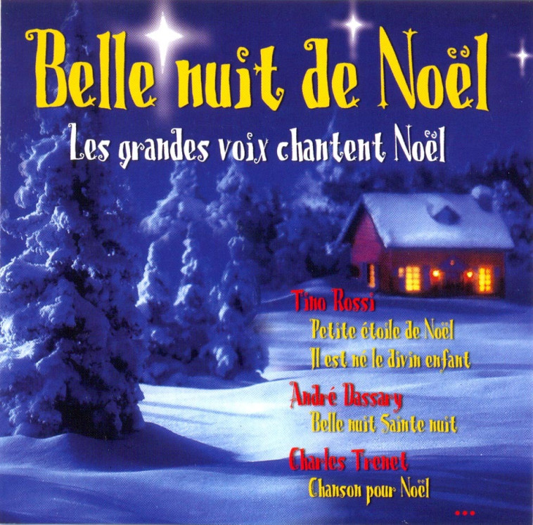 BELLE NUIT DE NOEL (CD) LES GRANDES VOIX CHANTENT NOEL -  - ISIS 92