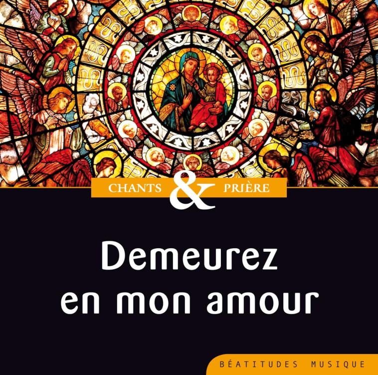 Demeurez en mon amour – CD -   - BEATITUDES