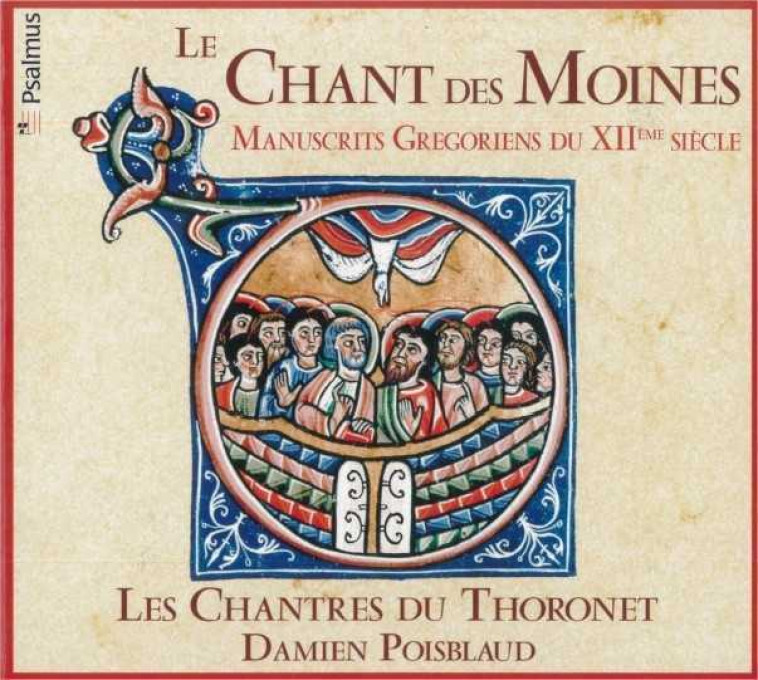 CD Le Chant des Moines -  Les Chantres du Thoronet - PSALMUS