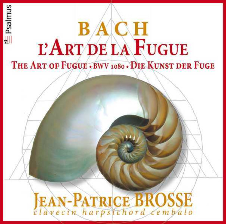 Bach, l'Art de la Fugue - Jean-Sébastien BACH - PSALMUS