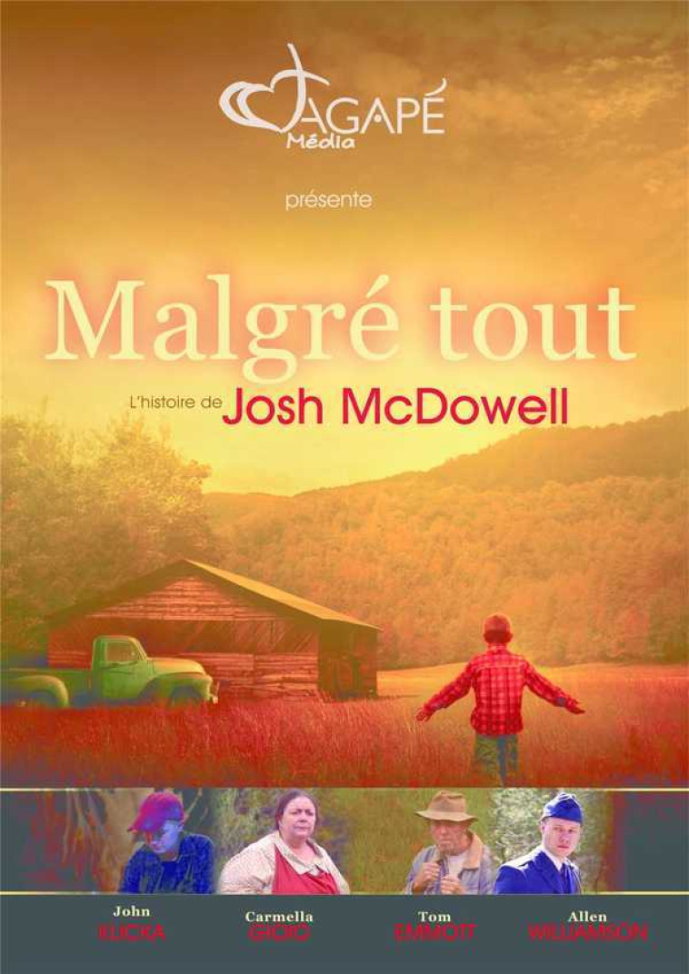 Malgré tout  DVD - Josh McDOWELL - AGAPE