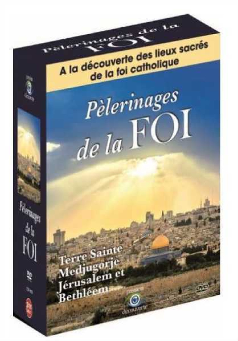 Pèlerinages de la Foi - Coffret 3 DVD -  Collectif,  DIVERS - ESC CONSEILS