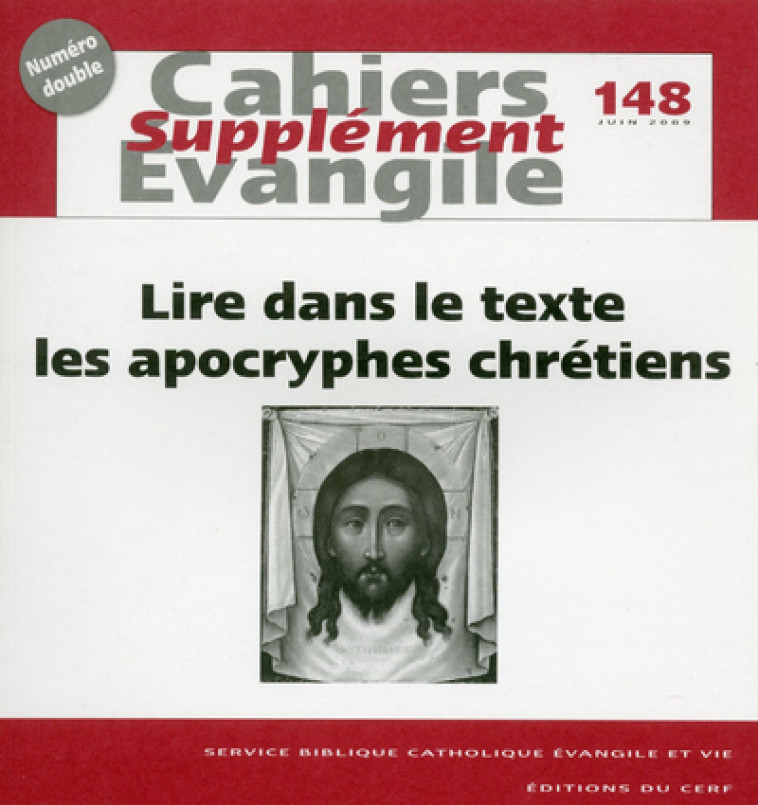 SCE-148 LIRE DANS LE TEXTE LES APOCRYPHES CHRÉTIENS - Rémi Gounelle,  Gounelle remi - CERF