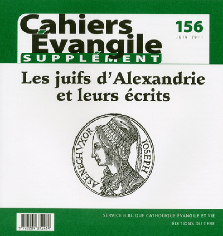 SCE-156 LES JUIFS D'ALEXANDRIE ET LEURS ÉCRITS - Claude Tassin,  TASSIN CLAUDE - CERF