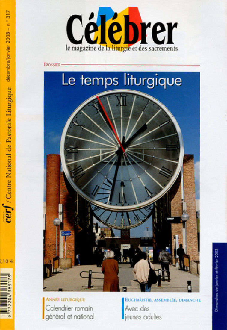 Célébrer 317 : Le temps liturgique - Collectif SNPLS Collectif SNPLS - CERF