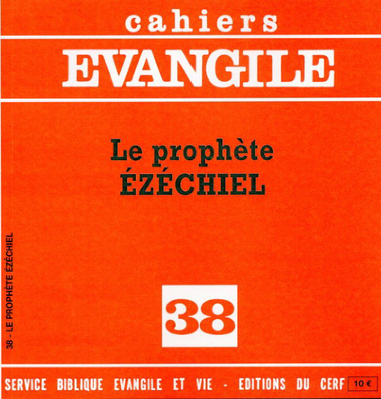 CAHIERS EVANGILE NUMERO 38 LE PROPHETE EZECHIEL - Jesús Maria Asurmendi,  ASURMENDI JESUS MARIA - CERF