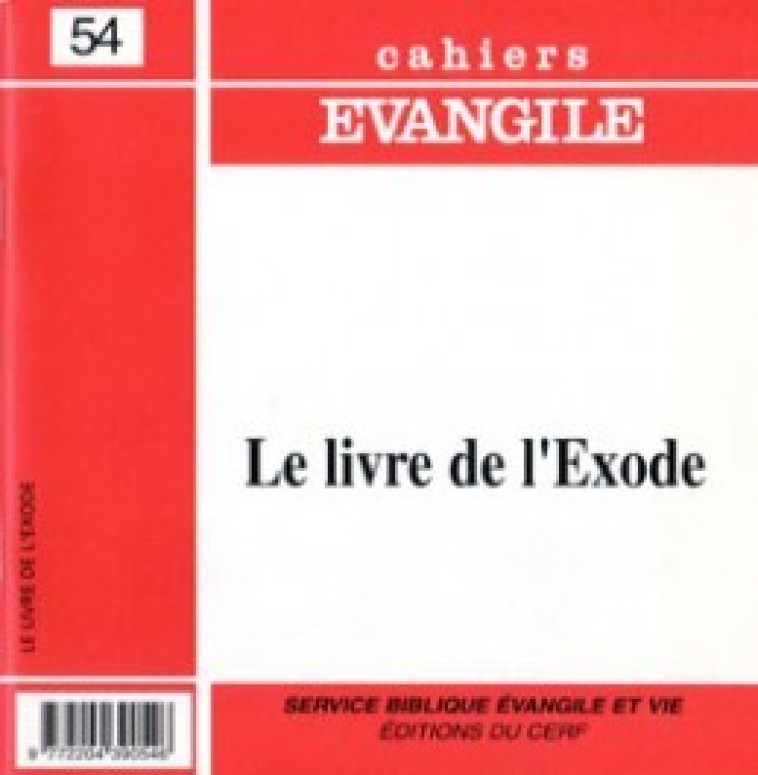 CE-54. LE LIVRE DE L'EXODE - Claude Wiéner,  Wiener claude - CERF