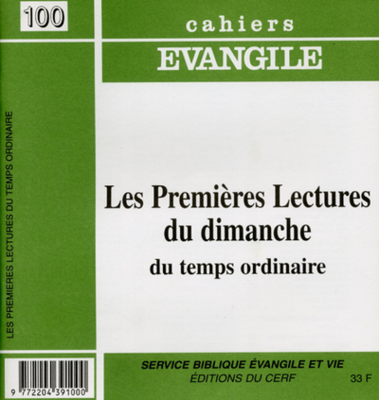 CE-100. Les premières lectures du dimanche du temps ordinaire - Collectif Cahiers évangiles Collectif Cahiers évangiles,  Col cahiers evang.,  Collectif Cahiers évangiles - CERF