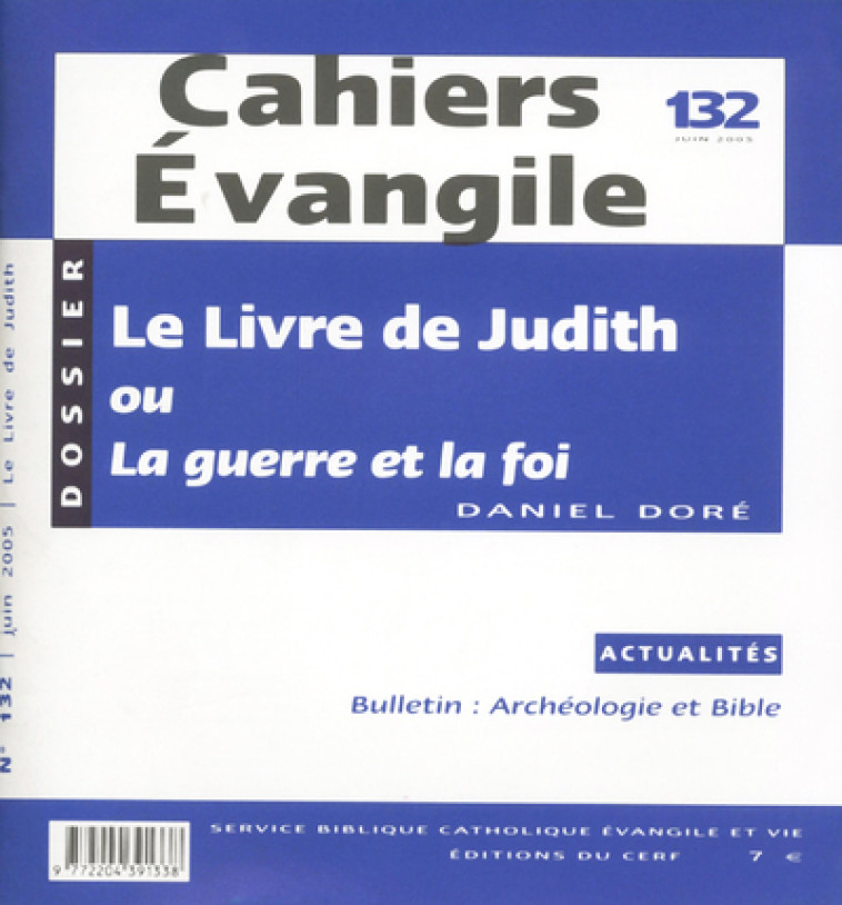 CE-132. LE LIVRE DE JUDITH - Daniel Doré,  DORE DANIEL - CERF