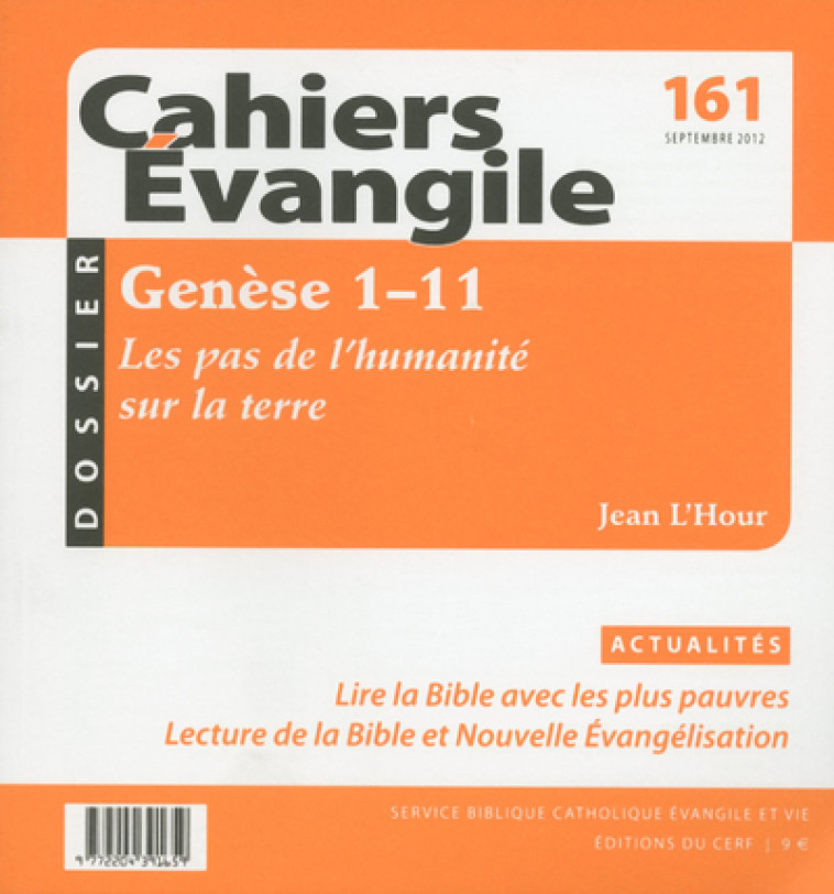 CAHIERS EVANGILE NUMERO 161 GENESE 1-11 - Jean L'Hour,  L'HOUR JEAN - CERF