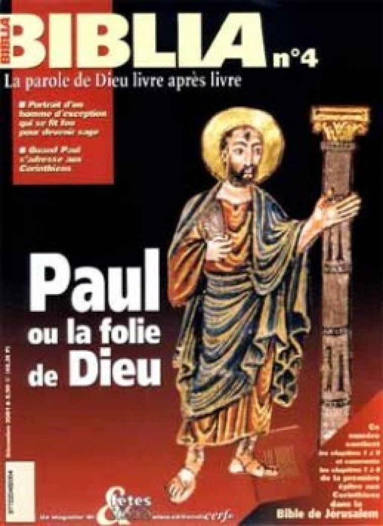 BIBLIA NUMERO 4 PAUL OU LA FOLIE DE DIEU - Biblia Biblia,  Biblia - CERF