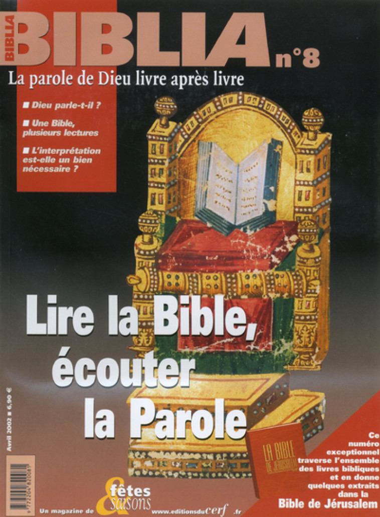 BIBLIA 8 - LIRE LA BIBLE, ECOUTER LA PAROLE - Bianchi Enzo,  ENZO BIANCHI - CERF