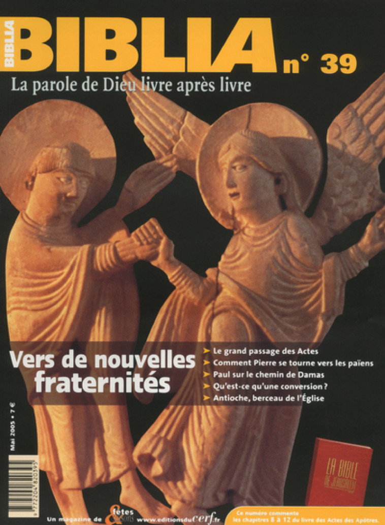 BIBLIA 39 - VERS DE NOUVELLES FRATERNITES - Daniel Marguerat,  MARGUERAT DANIEL - CERF