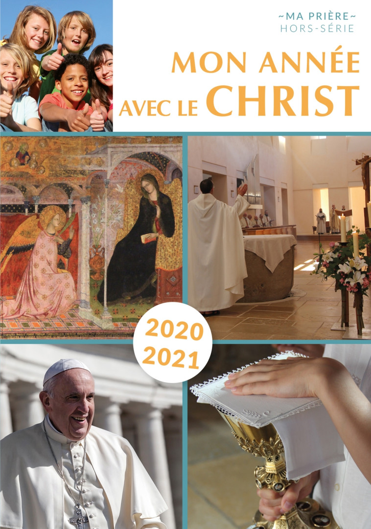 Mon année avec le Christ 2020-2021 - Benoît de Roeck - ARTEGE PRESSE