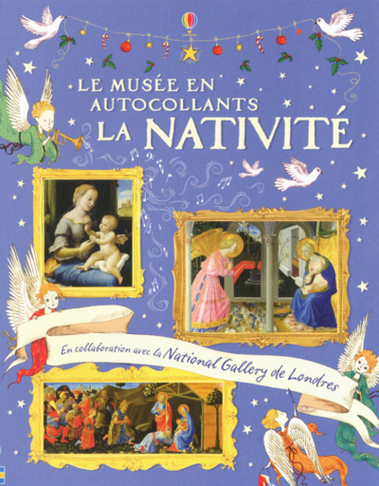 La Nativité - L'art en autocollants - Jane Chisholm, Princesse Camcam Princesse Camcam, Nicola Butler, Claire Lefebvre - USBORNE