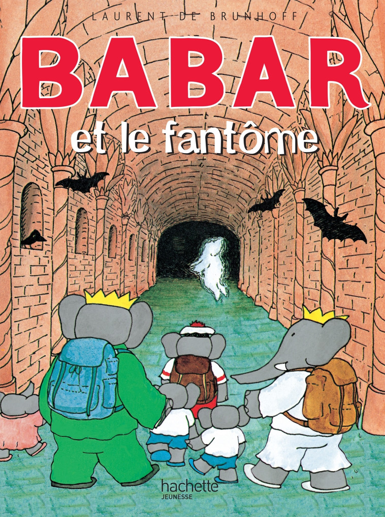 Babar et le fantôme - Laurent Brunhoff - HACHETTE JEUN.